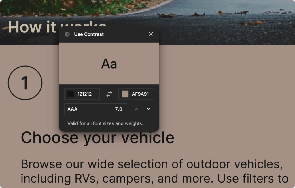 Use Contrast plugin for compliance with color contrast standards.